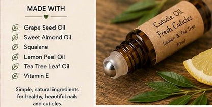 Natural Cuticle Oil | Fresh Cuticles | Lemon & Tea Tree Nail Oil | Vegan Nail Care | Handmade in Wales
